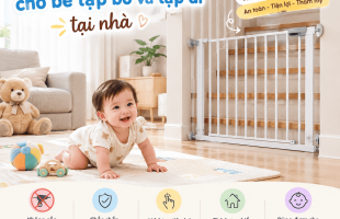 Tạo không gian an toàn cho bé tập bò và tập đi tại nhà